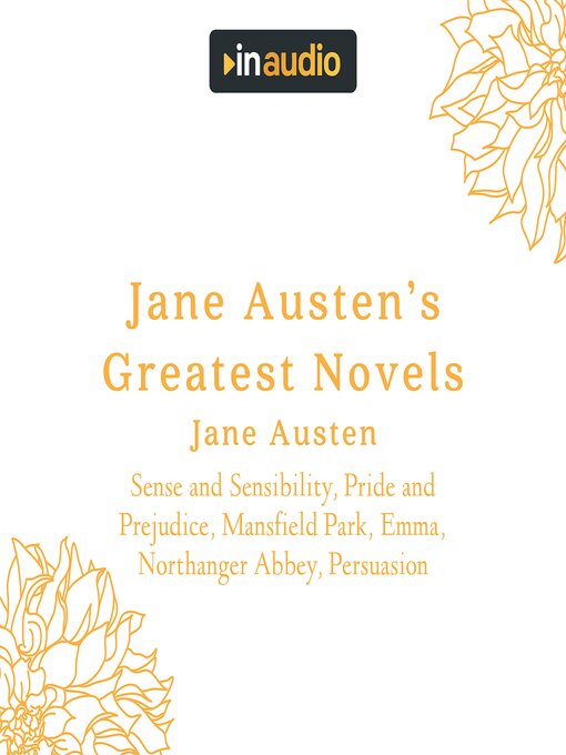 Title details for Jane Austen's Greatest Novels by Jane Austen - Wait list